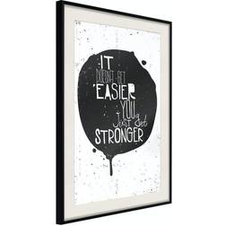 Arkiio Affisch It Doesn't Easier You Just Get Stronger [Poster] 4 Poster